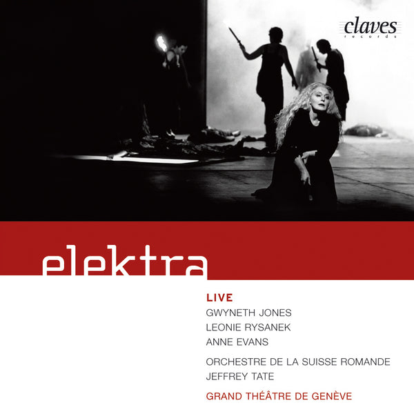 (2005) Richard Strauss: Elektra Op. 58 (Live Recording, Geneva 1990) / CD 2514/15 - Claves Records