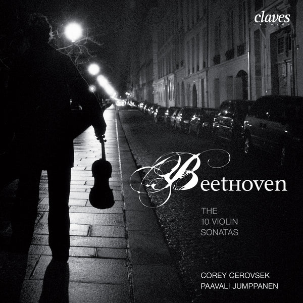 (2006) Beethoven: Complete Sonatas for Piano & Violin / CD 2610-12 - Claves Records (2006) Beethoven: Complete Sonatas for Piano & Violin / CD 2610-12 - Claves Records