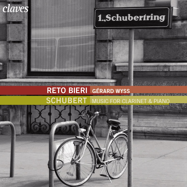 (2008) Schubert: Violon Sonatas, German Dances & Lied Transcribed for Clarinet and Piano / CD 2804 - Claves Records (2008) Schubert: Violon Sonatas, German Dances & Lied Transcribed for Clarinet and Piano / CD 2804 - Claves Records