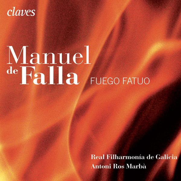 (2008) Falla: El Sombrero de Tres Picos - El Fuego Fatuo / CD 2810 - Claves Records