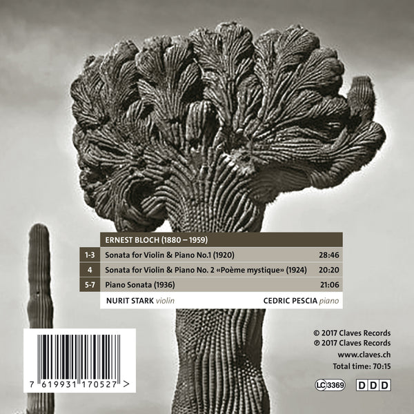 (2017) Bloch: The Sonatas for Violin & Piano, Piano Sonata / CD 1705 - Claves Records (2017) Bloch: The Sonatas for Violin & Piano, Piano Sonata / CD 1705 - Claves Records
