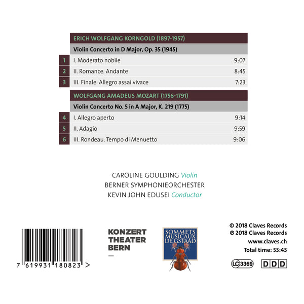 (2018) Korngold & Mozart, Violin Concertos - Caroline Goulding, Violin / CD 1808 - Claves Records