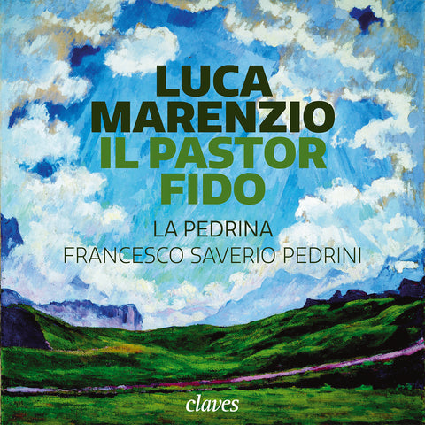 (2018) Luca Marenzio:  Il pastor fido