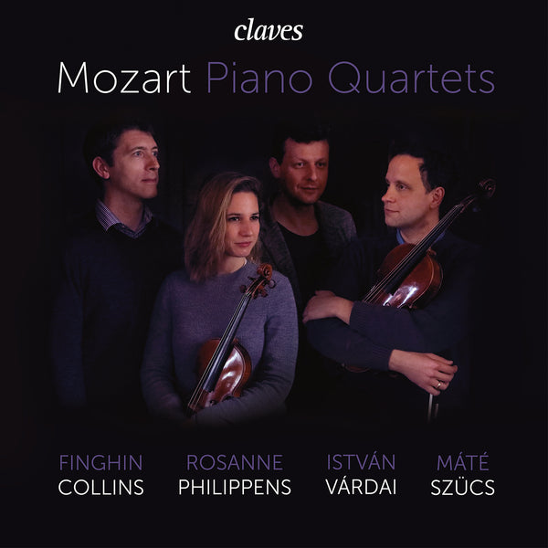 (2020) Mozart: Piano Quartets / CD 3002 - Claves Records