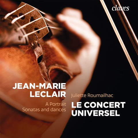(2021) Jean-Marie Leclair: A Portrait, Sonatas and dances