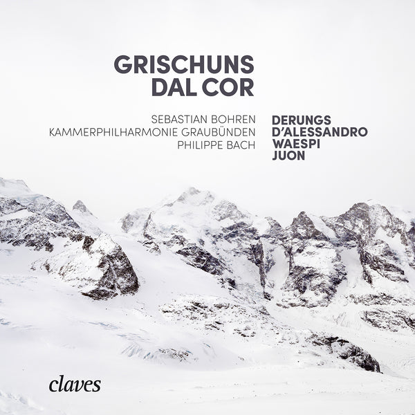 (2021) Grischuns dal cor / CD 3031 - Claves Records (2021) Grischuns dal cor / CD 3031 - Claves Records