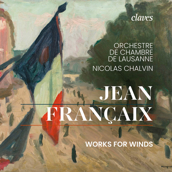 (2021) Jean Françaix: Works for winds / CD 3032 - Claves Records