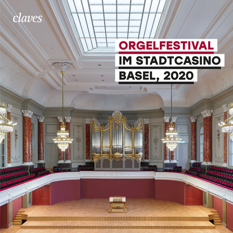 (2021) Orgelfestival im Stadtcasino Basel, 2020