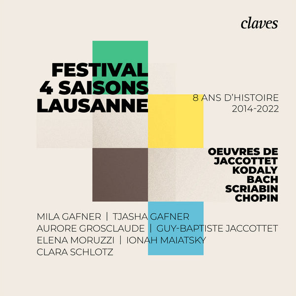 (2023) Festival 4 saisons, Lausanne - 8 ans d'histoire: 2014-2022 / CD 3067 - Claves Records