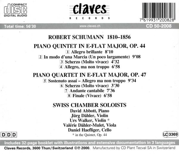(2000) Schumann: Piano Quintet Op. 44 & Piano Quartet Op. 47 / CD 2008 - Claves Records (2000) Schumann: Piano Quintet Op. 44 & Piano Quartet Op. 47 / CD 2008 - Claves Records