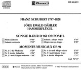 (1987) Schubert: Sonata D 960, Moments Musicaux Op 94