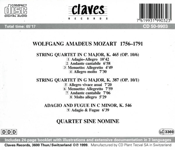 (1999) Wolfgang Amadeus Mozart: String Quartet, K. 387 / String Quartet, K. 465 / Adagio & Fugue, K. 546 / CD 9903 - Claves Records (1999) Wolfgang Amadeus Mozart: String Quartet, K. 387 / String Quartet, K. 465 / Adagio & Fugue, K. 546 / CD 9903 - Claves Records