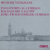 (1988) Baldassare Galuppi: Passatempo Al Cembalo