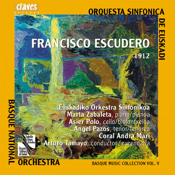 (2001) Basque Music Collection, Vol. V: Francisco Escudero / CD 2110/11 - Claves Records (2001) Basque Music Collection, Vol. V: Francisco Escudero / CD 2110/11 - Claves Records