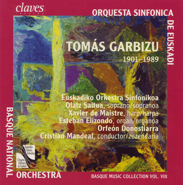 (2004) Basque Music Collection, Vol. VIII: Tomás Garbizu / CD 2413 - Claves Records