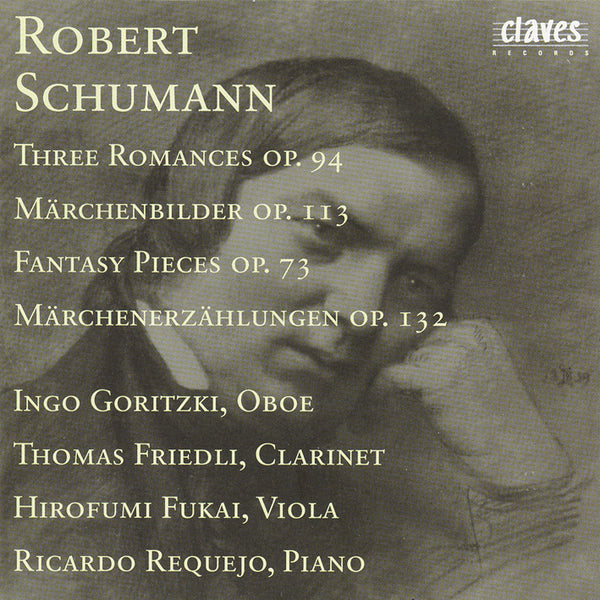 (1987) R. Schumann : Three Romances Op. 94 - Märchenbilder Op. 113 - Fantasy Pieces Op. 73 - Märchenerzählungen Op. 132 / CD 8201 - Claves Records