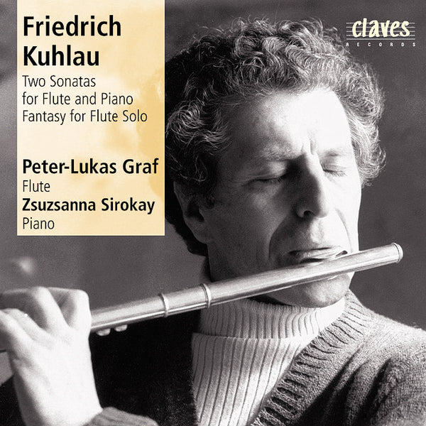 (1987) Friedrich Kuhlau/Flute Sonatas / CD 8705 - Claves Records (1987) Friedrich Kuhlau/Flute Sonatas / CD 8705 - Claves Records