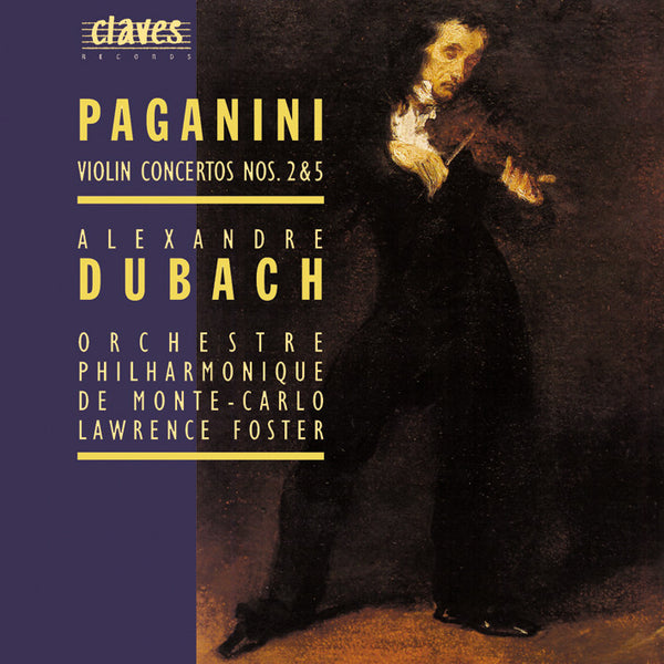 (1994) Niccolò Paganini: Violin Concertos Nos. 2 & 5 / CD 9408 - Claves Records