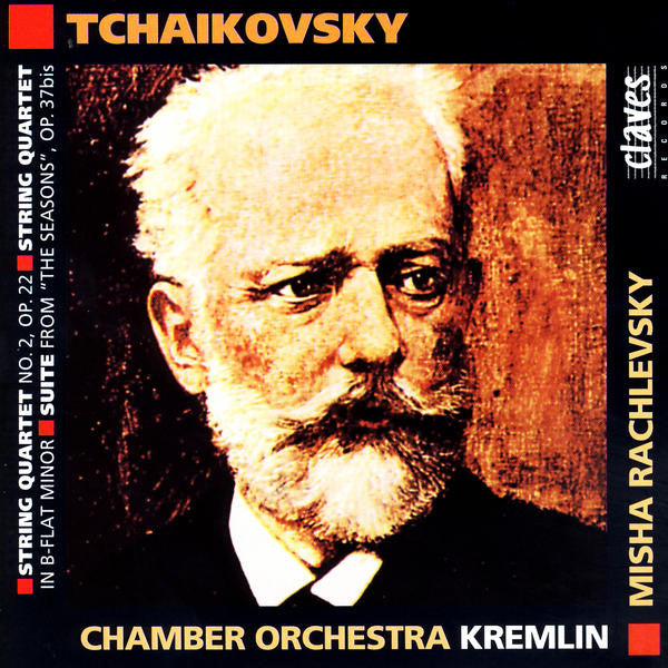 (1996) Tchaikovsky: Works for String Orchestra, Vol. 3 / CD 9414 - Claves Records