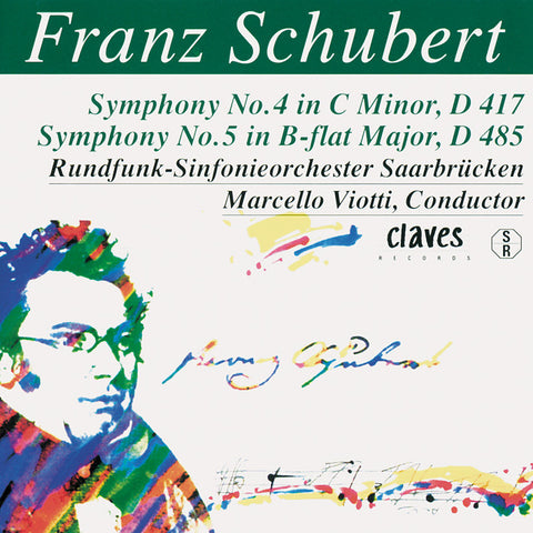 (1996) Schubert: The Complete Symphonic works, Vol. III