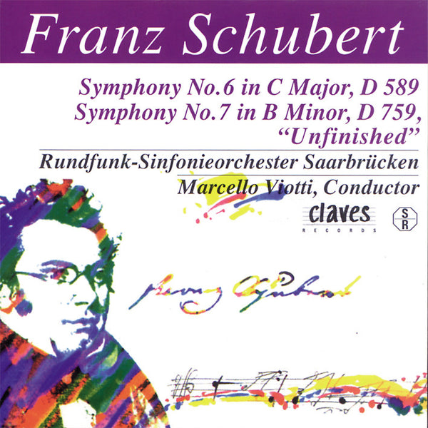 (1996) Schubert: The Complete Symphonic Works, Vol. V / CD 9703 - Claves Records (1996) Schubert: The Complete Symphonic Works, Vol. V / CD 9703 - Claves Records