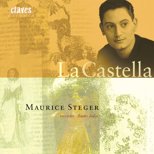 (1998) La Castella: Italian Baroque Virtuoso Instrumental Music / CD 9809 - Claves Records
