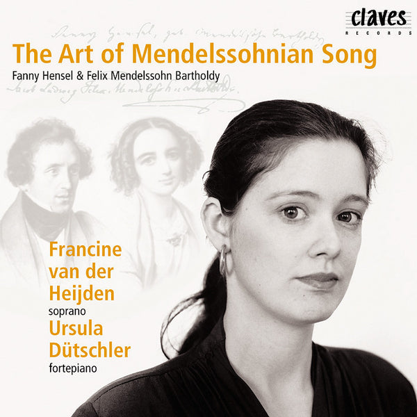 (1999) The Art Of Mendelssohnian Song / CD 9901 - Claves Records