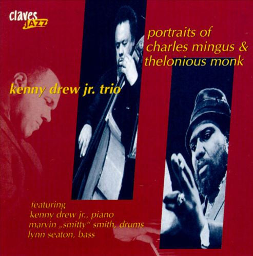 (2013) Portraits of Charles Mingus and Thelonious Monk / CJ 1194 - Claves Records