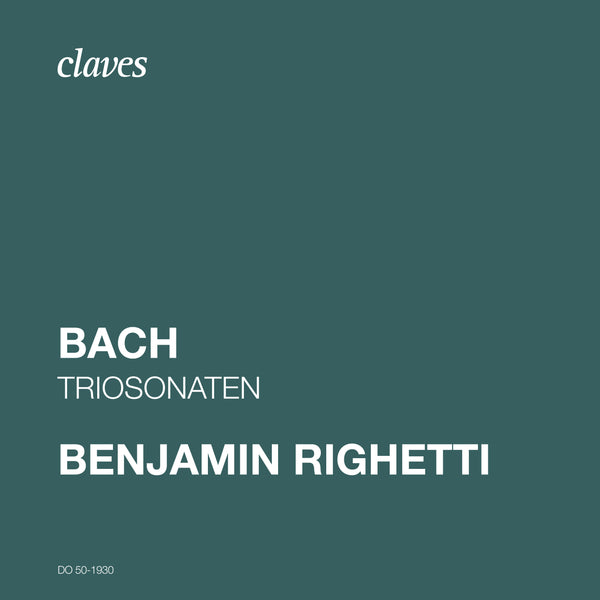 (2019) J. S. Bach: Triosonaten / DO 1930 - Claves Records (2019) J. S. Bach: Triosonaten / DO 1930 - Claves Records