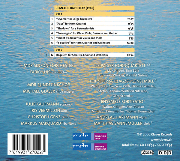 (2009) Jean-Luc Darbellay: A Portrait / CD 2702/03 - Claves Records (2009) Jean-Luc Darbellay: A Portrait / CD 2702/03 - Claves Records