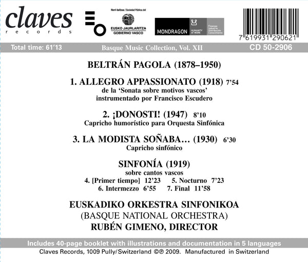 (2009) B. Pagola: Allegro Appasionato - Donosti ! - La Modista Soñaba - Sinfonia / CD 2906 - Claves Records (2009) B. Pagola: Allegro Appasionato - Donosti ! - La Modista Soñaba - Sinfonia / CD 2906 - Claves Records