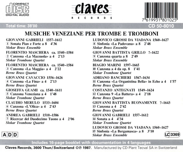 (1987) Musiche Veneziane per Trombe e Tromboni / CD 8010 - Claves Records