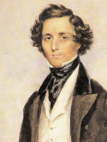 Felix Mendelssohn (1809-1847)