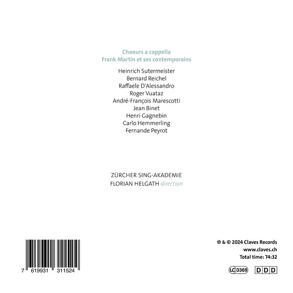 (2024) Choeurs a cappella - Frank Martin et ses contemporains / CD 3115 - Claves Records