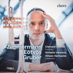 (2026) Zimmermann, Eötvös, Gruber, Saunier, Sinfonia Varsovia, Hermanto