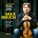 (2027) Max Bruch Scottish Fantasy, Op. 46 & Violin Concerto No. 2, Op. 44