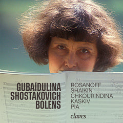 (2026) Gubaïdulina - Shostakovich - Bolens: Rosanoff, Shaikin, Kaskiv, Chkourindina, Pia