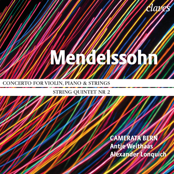 (2011) Mendelssohn: Concerto for Violin and Piano, String Quintet No. 2 / CD 1102 - Claves Records