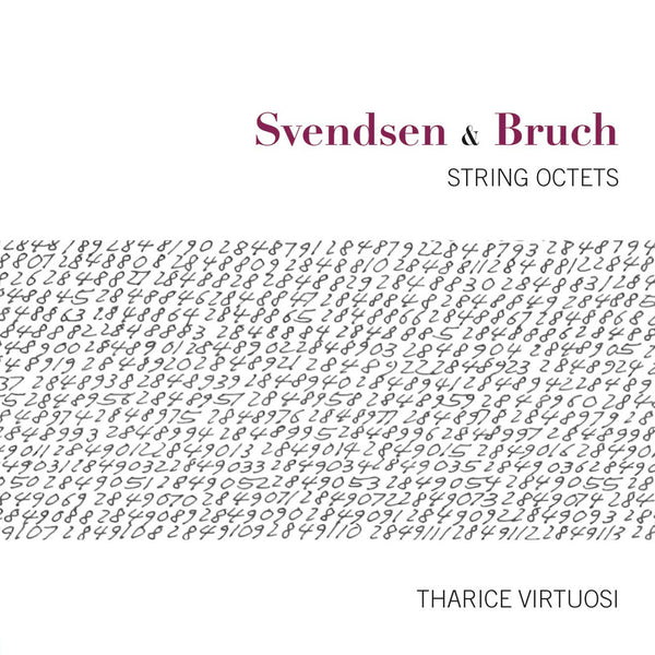 (2012) Svendsen & Bruch: String Octets / CD 1207 - Claves Records