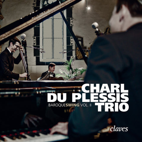 (2016) baroqueswing Vol. II - Charl du Plessis Trio