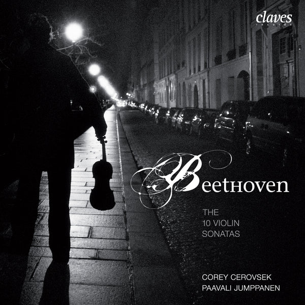 (2006) Beethoven: Complete Sonatas for Piano & Violin / CD 2610-12 - Claves Records