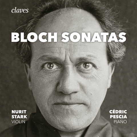 (2017) Bloch: The Sonatas for Violin & Piano, Piano Sonata