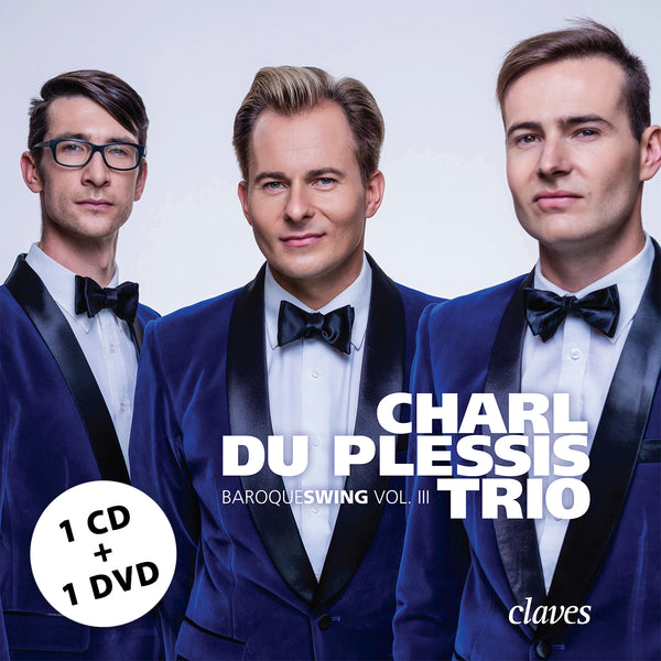 (2018) Baroqueswing Vol. III - Charl du Plessis Trio / CD 1801/02 - Claves Records