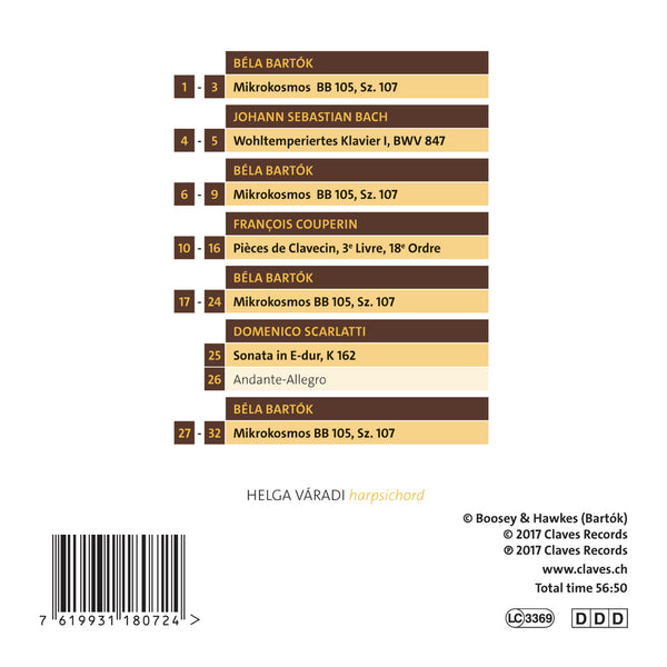 (2018) Bartók & Baroque - Helga Váradi, Harpsichord / CD 1807 - Claves Records