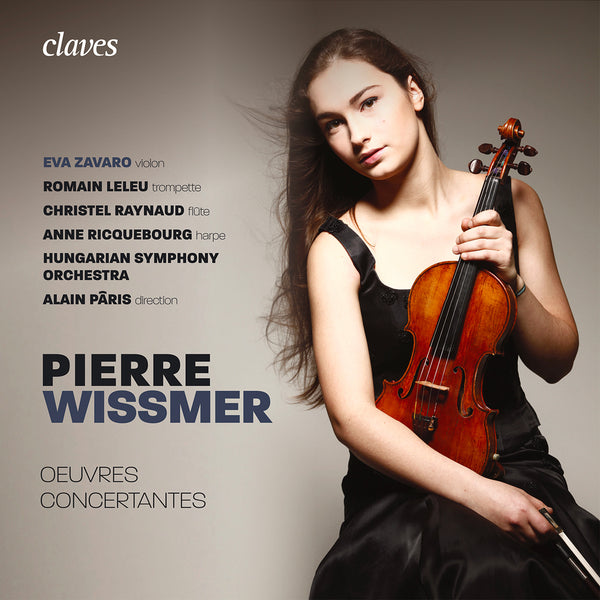 (2018) Pierre Wissmer: Oeuvres concertantes / CD 1811 - Claves Records