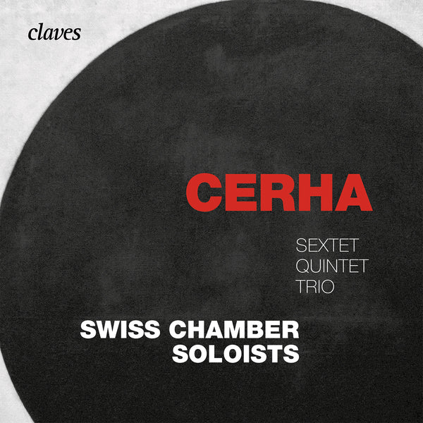 (2018) Cerha: Sextet, Quintet & Trio / CD 1816 - Claves Records