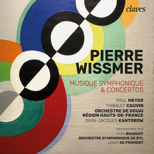 (2021) Pierre Wissmer: Musique Symphonique & Concertos / CD 3018/19 - Claves Records