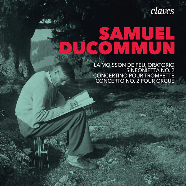 (2020) Samuel Ducommun / CD 3023 - Claves Records