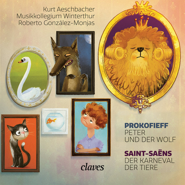 (2021) Peter und der Wolf, Op. 67 - Der Karneval der Tiere / CD 3034 - Claves Records