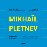 (2022) Mikhaïl Pletnev, L'Orchestre de Chambre de Genève, Gábor Takács-Nagy - Live at Victoria-Hall Geneva, 2 March 2021